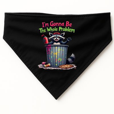 I'm Gonna Be The Whole Problem  USA-Made Doggie Bandana