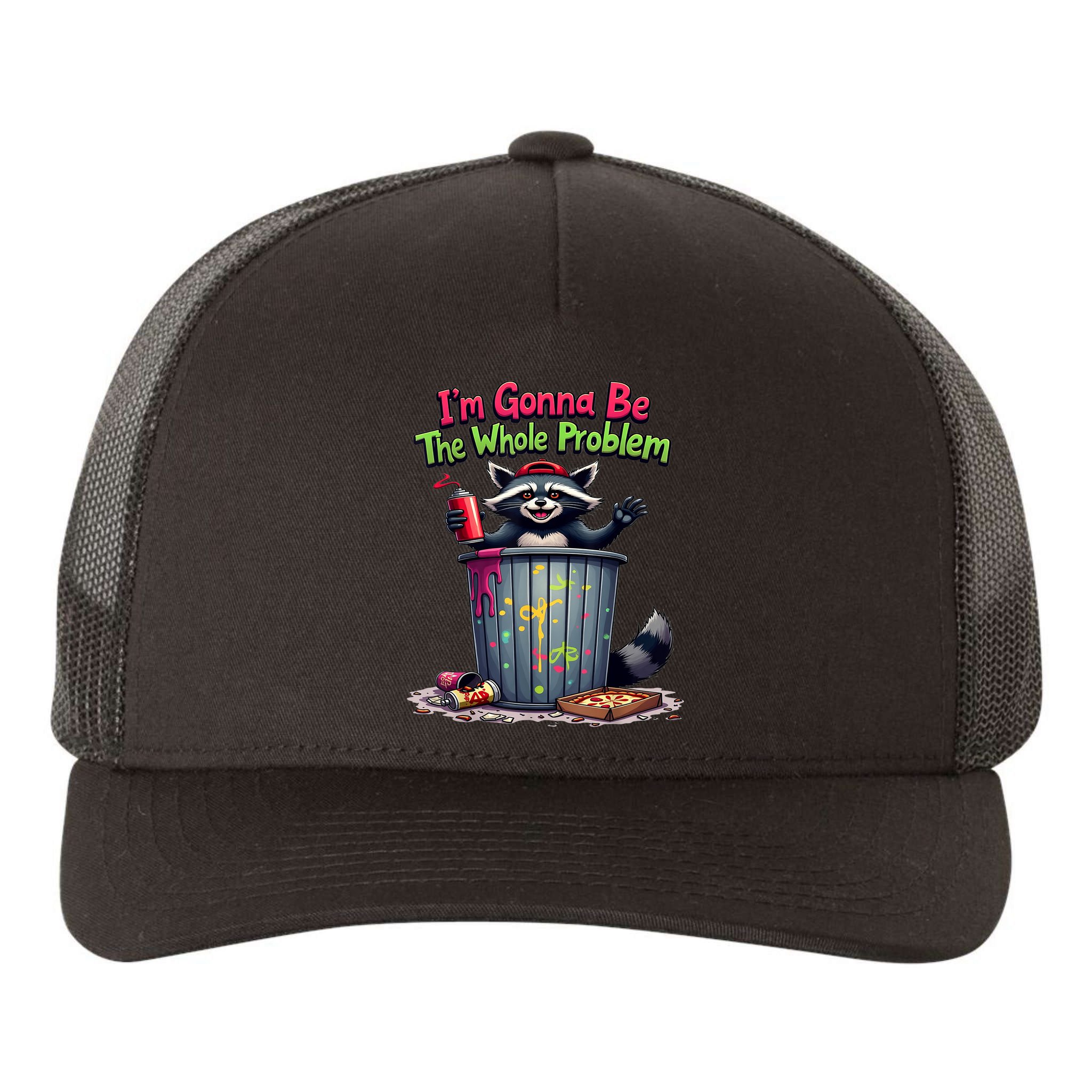 I'm Gonna Be The Whole Problem  Yupoong Adult 5-Panel Trucker Hat