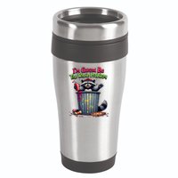 I'm Gonna Be The Whole Problem  16oz Travel Tumbler
