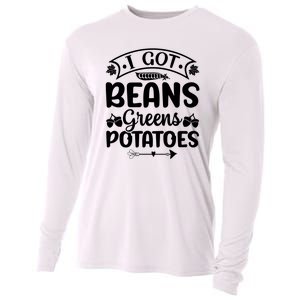 I Got Beans Greens Potatoes For Thanksgiving Turkey Cooling Performance Long Sleeve Crew