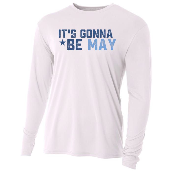 ItS Gonna Be May Springtime Meme May Birth Cooling Performance Long Sleeve Crew