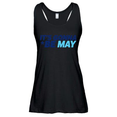 Its Gonna Be May Ladies Essential Flowy Tank