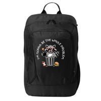I'm Gonna Be The Whole Problem Funny Raccoon Whole Problem  City Backpack