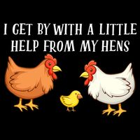 I Get By With A Little Help From My Hens Chicken Lovers Mug