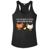 I Get By With A Little Help From My Hens Chicken Lovers Ladies PosiCharge Competitor Racerback Tank