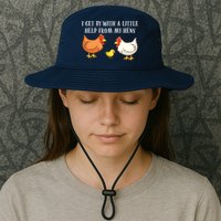 I Get By With A Little Help From My Hens Chicken Lovers Bucket Hat