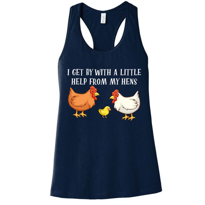 I Get By With A Little Help From My Hens Chicken Lovers Womens Tank Top