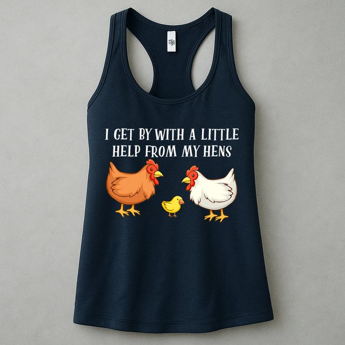 I Get By With A Little Help From My Hens Chicken Lovers Womens Tank Top