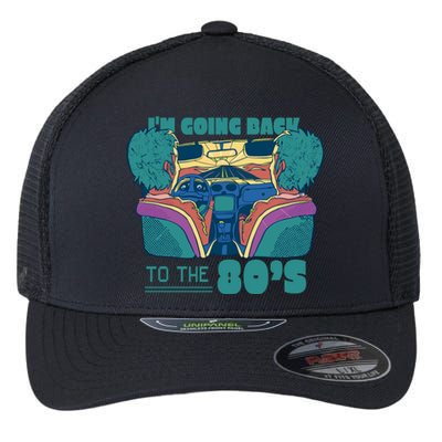 I'm Going Back To The 80s Retro Flexfit Unipanel Trucker Cap