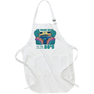 I'm Going Back To The 80s Retro Full-Length Apron With Pockets