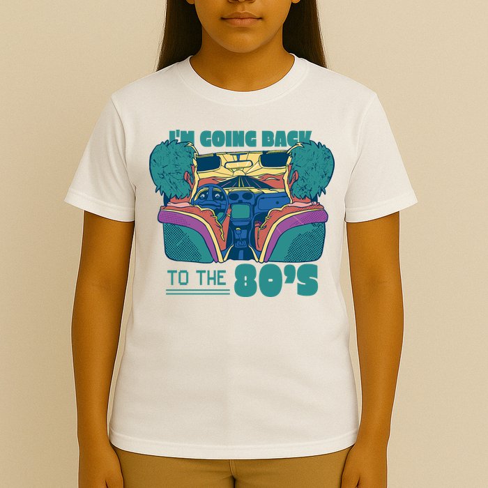 I'm Going Back To The 80s Retro T-Shirt