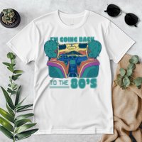 I'm Going Back To The 80s Retro Premium T-Shirt