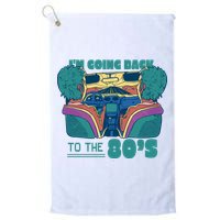I'm Going Back To The 80s Retro Golf Towel