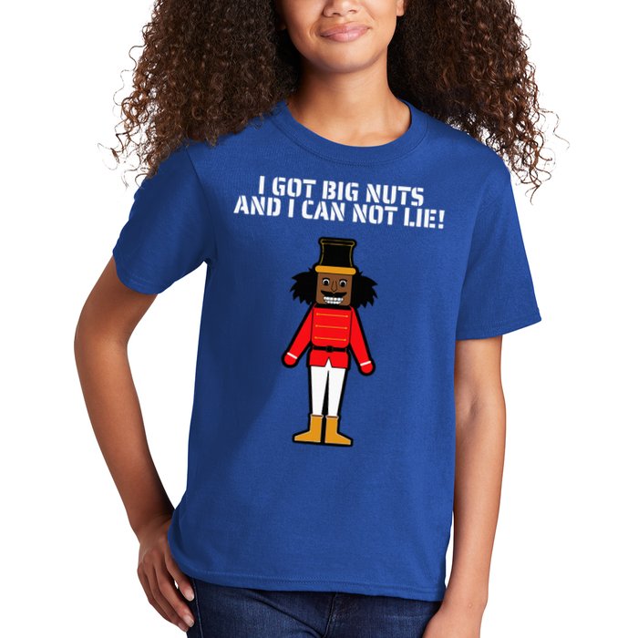 I Got Big Nuts And I Can Not Lie Funny Nutcracker Kids T-Shirt