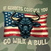 If Genders Confuse You Go Milk A Bull Legacy Tie Dye Trucker Hat