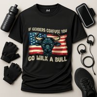 If Genders Confuse You Go Milk A Bull Performance Shirt