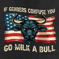 If Genders Confuse You Go Milk A Bull Trucker Hat