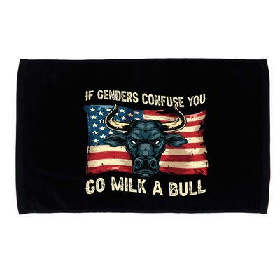 If Genders Confuse You Go Milk A Bull Microfiber Hand Towel