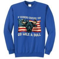 If Genders Confuse You Go Milk A Bull Sweatshirt