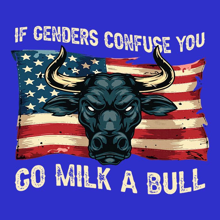 If Genders Confuse You Go Milk A Bull Button