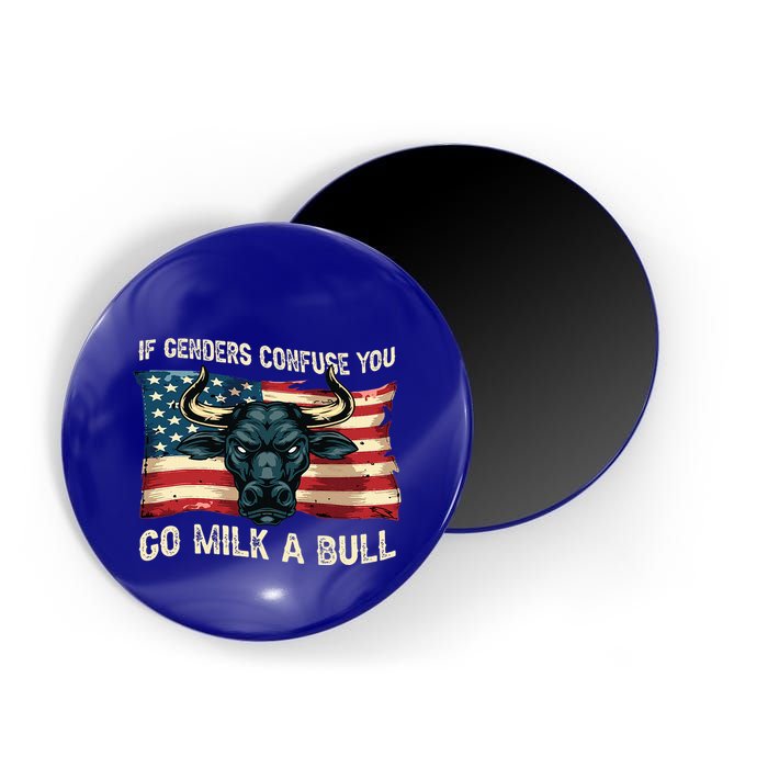 If Genders Confuse You Go Milk A Bull Magnet