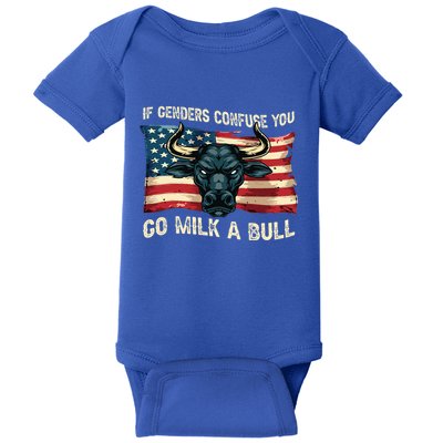 If Genders Confuse You Go Milk A Bull Baby Bodysuit