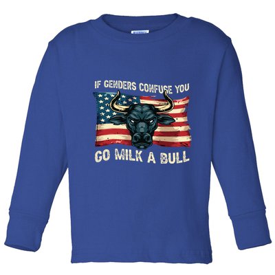 If Genders Confuse You Go Milk A Bull Toddler Long Sleeve Shirt