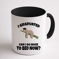 I Graduated Can I Go Back To Bed Now Sloth Mug