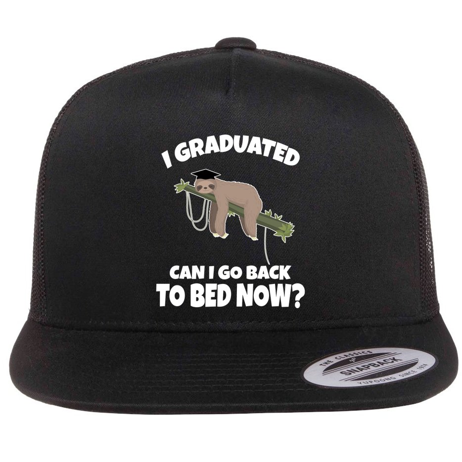 I Graduated Can I Go Back To Bed Now Sloth Flatbill Hat