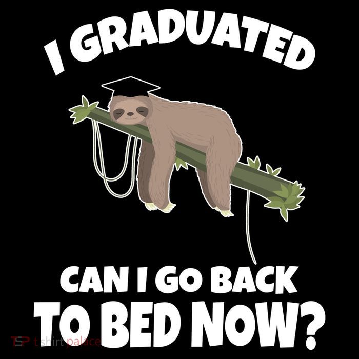 I Graduated Can I Go Back To Bed Now Sloth Youth Performance Sprint T-Shirt