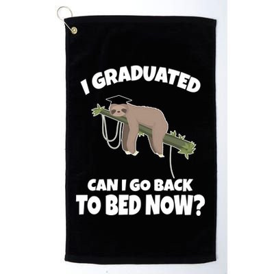 I Graduated Can I Go Back To Bed Now Sloth Golf Towel