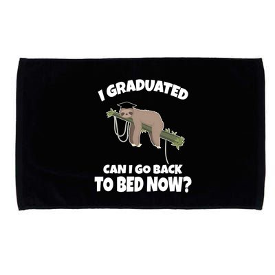 I Graduated Can I Go Back To Bed Now Sloth Microfiber Hand Towel