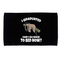 I Graduated Can I Go Back To Bed Now Sloth Microfiber Hand Towel