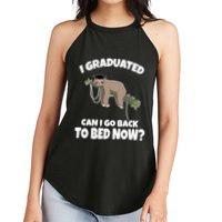 I Graduated Can I Go Back To Bed Now Sloth Women's Perfect Tri Rocker Tank