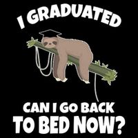 I Graduated Can I Go Back To Bed Now Sloth Wool Snapback Cap