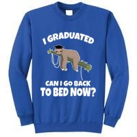 I Graduated Can I Go Back To Bed Now Sloth Sweatshirt
