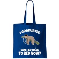 I Graduated Can I Go Back To Bed Now Sloth Bag