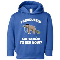 I Graduated Can I Go Back To Bed Now Sloth Toddler Hoodie