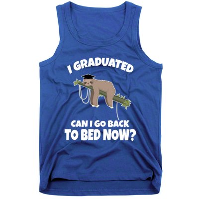 I Graduated Can I Go Back To Bed Now Sloth Tank Top