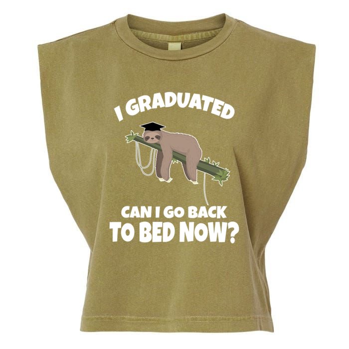 I Graduated Can I Go Back To Bed Now Sloth Garment-Dyed Women's Muscle Tee
