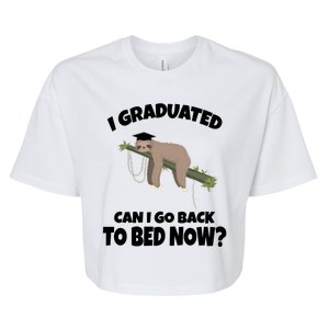 I Graduated Can I Go Back To Bed Now Sloth Bella+Canvas Jersey Crop Tee