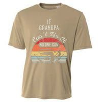 If Grandpa CanT Fix It No One Can Retro Tools Cooling Performance Crew T-Shirt