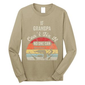 If Grandpa CanT Fix It No One Can Retro Tools Long Sleeve Shirt