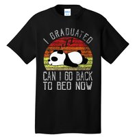 I Graduated Can I Go Back To Bed Now Cute Panda Sleeping Tall T-Shirt