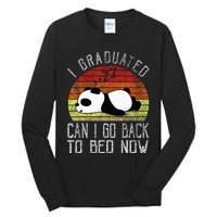 I Graduated Can I Go Back To Bed Now Cute Panda Sleeping Tall Long Sleeve T-Shirt