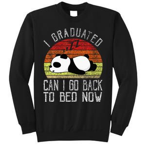 I Graduated Can I Go Back To Bed Now Cute Panda Sleeping Tall Sweatshirt