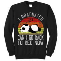 I Graduated Can I Go Back To Bed Now Cute Panda Sleeping Tall Sweatshirt