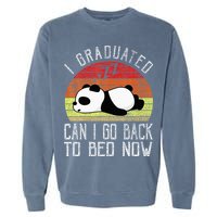 I Graduated Can I Go Back To Bed Now Cute Panda Sleeping Garment-Dyed Sweatshirt