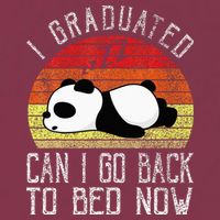 I Graduated Can I Go Back To Bed Now Cute Panda Sleeping 16oz Travel Tumbler