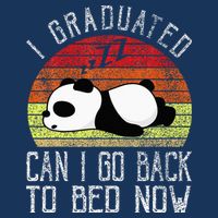 I Graduated Can I Go Back To Bed Now Cute Panda Sleeping Infant Baby Jersey Bodysuit